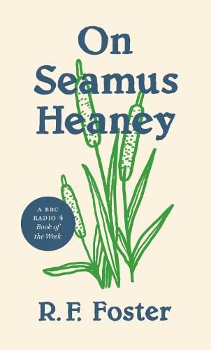 On Seamus Heaney - Writers on Writers