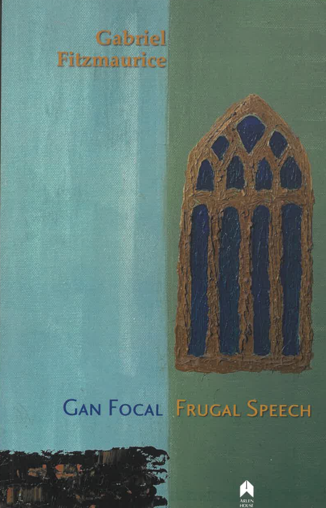 Gan Focal / Frugal Speech by Gabriel Fitzmaurice