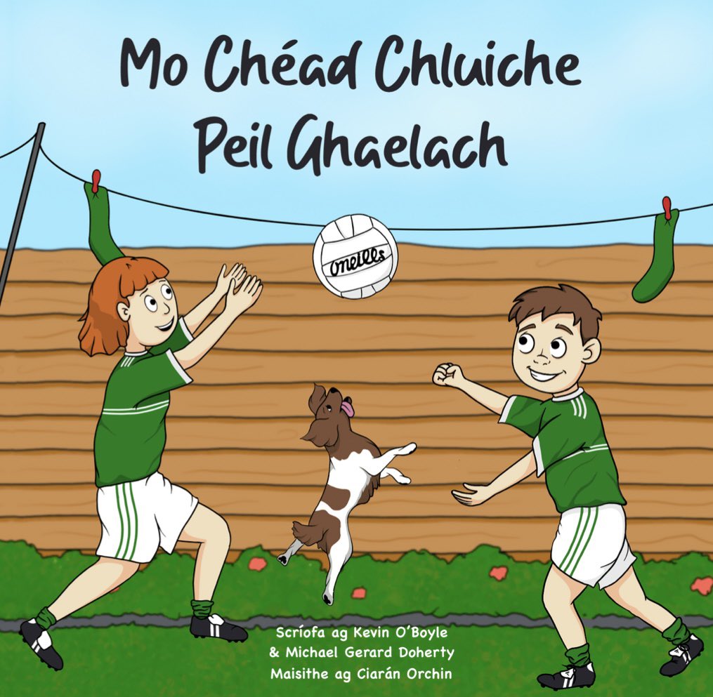 Mo Chéad Chluiche Peil Ghaelach