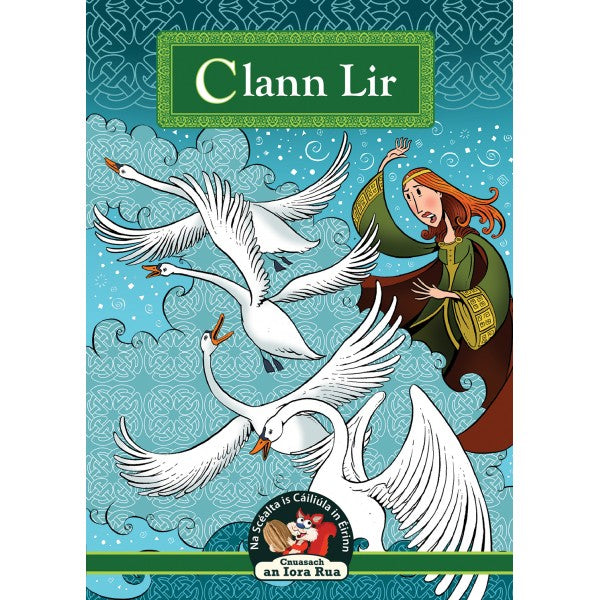 In A Nutshelll Series Clann Lir (The Children of Lir As Gaeilge)