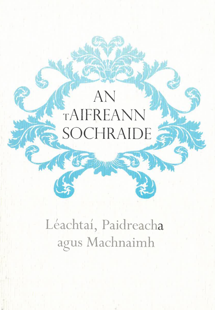 An tAifreann Sochraide, Léachtaí, Paidreacha agus Machnaimh (The Funeral Mass)