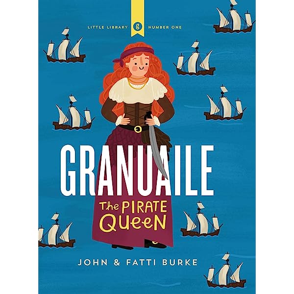 Granuaile: The Pirate Queen