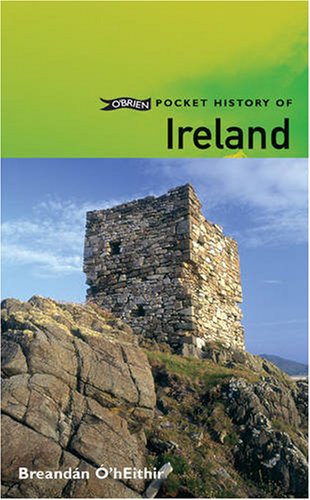 Pocket History of Ireland  by Breandan O hEithir