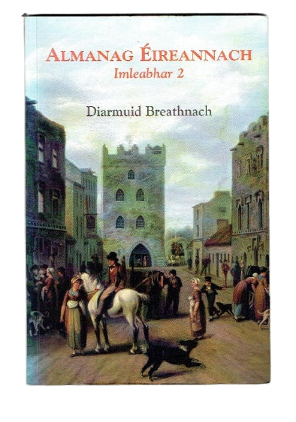 Almanag Éireannach Imleabhar 2 le Diarmuid Breathnach