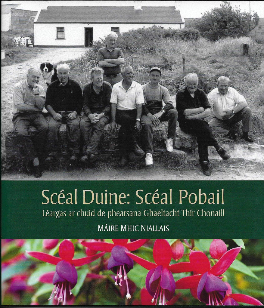 Scéal Duine: Scéal Pobail Léargas ar chuid de Phearsana Ghaeltacht Thír Chonaill