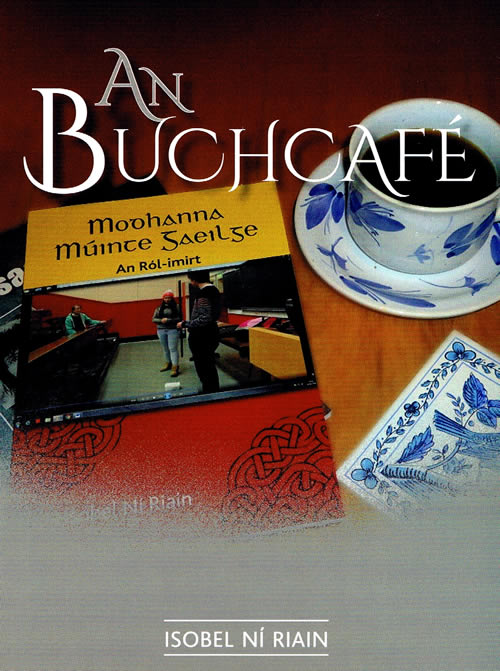 An Buchcafé by Isobel Ní Riain