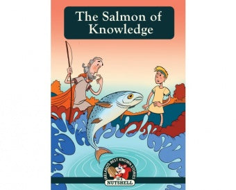In A Nutshell Series The Salmon Of Knowledge