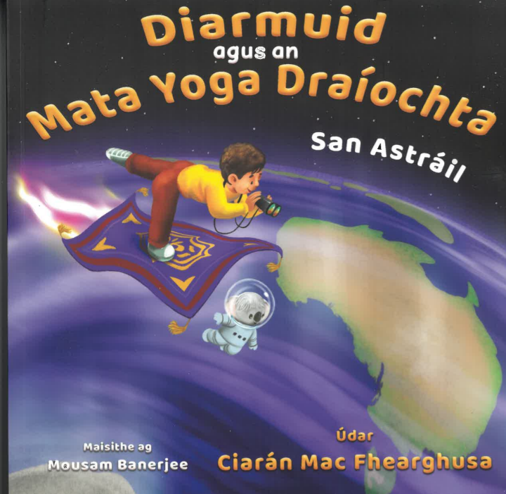 Diarmuid agus an Mata Yoga Draíochta san Astráil