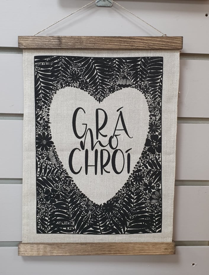 Once Upon A Dandelion Linen Wall Hanging Grá Mo Chroí/Love Of My Heart (As Gaeilge)