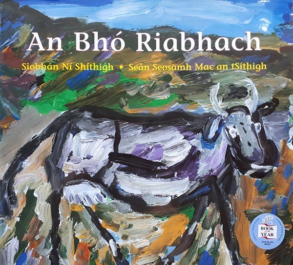 An Bhó Riabhach by Siobhán Ní Shíthigh & Seán Seosamh Mac an tSíthigh
