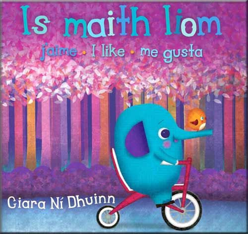 Is Maith Liom by Ciara Ní Dhuinn