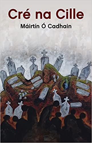 Cré na Cille by Máirtín Ó Cadhain