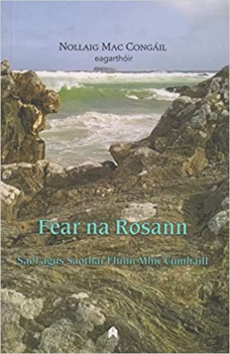 Fear na Rosann Saol agus Saothar Fhinn Mhic Cumhaill