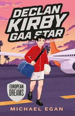 Declan Kirby GAA Star European Dreams
