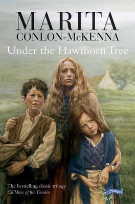 Under The Hawthorn Tree:  Marita Conlon-McKenna