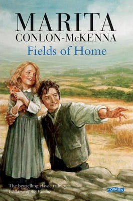 Fields Of Home by Marita Conlon-McKenna