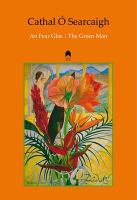 An Fear Glas The Green Man by Cathal Ó Searcaigh