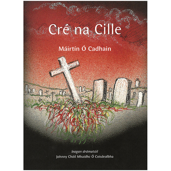 Cré na Cille (8 CD) by Máirtín Ó Cadhain