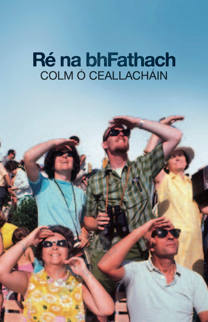 Ré na bhFathach le Colm Ó Ceallacháin