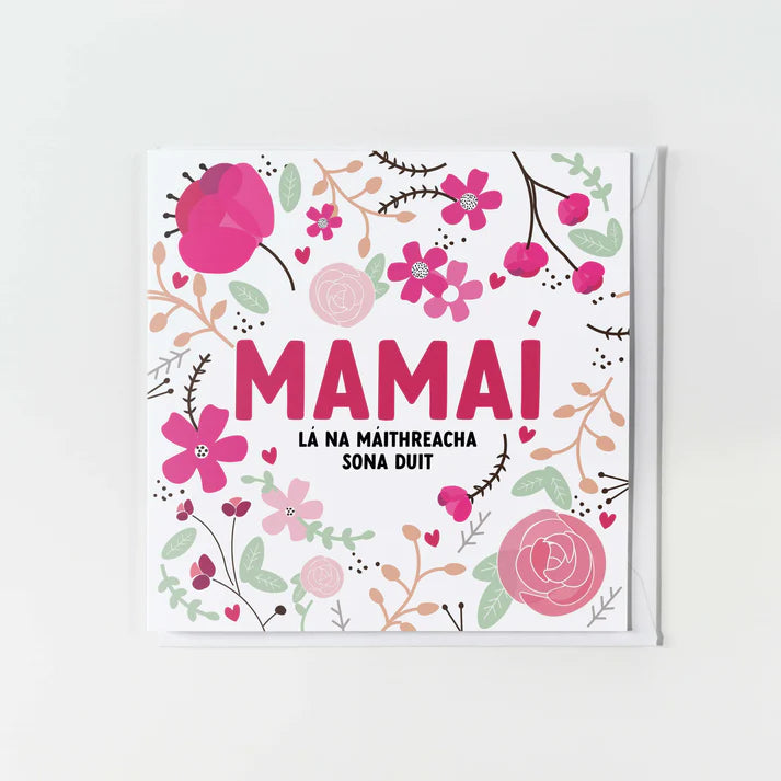 As Gaeilge Cards Mother's Day - Mamaí/Mamó