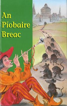 An Píobaire Breac (The Pied Piper)