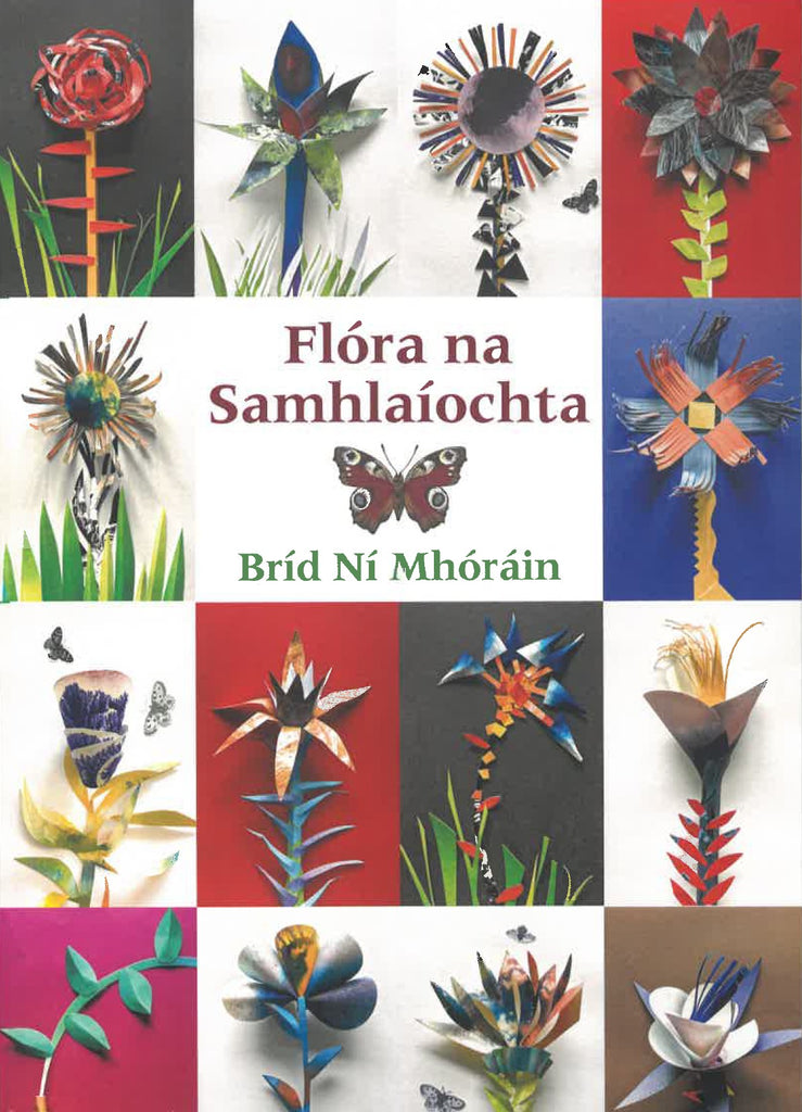Flóra na Samhlaíochta by Bríd Ní Mhóráin.