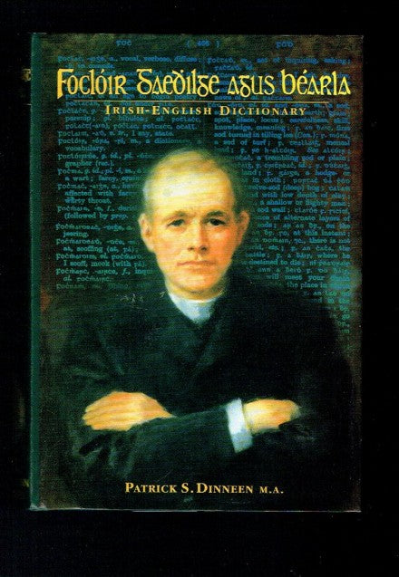 Foclóir Gaeilge Agus Béarla Patrick S. Dinneen M.A