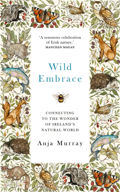 Wild Embrace by Anja Murray