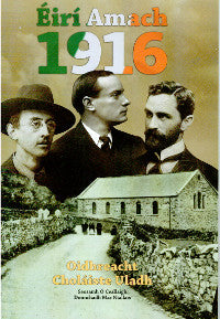 Éirí Amach 1916 Oidhreacht Choláiste Uladh