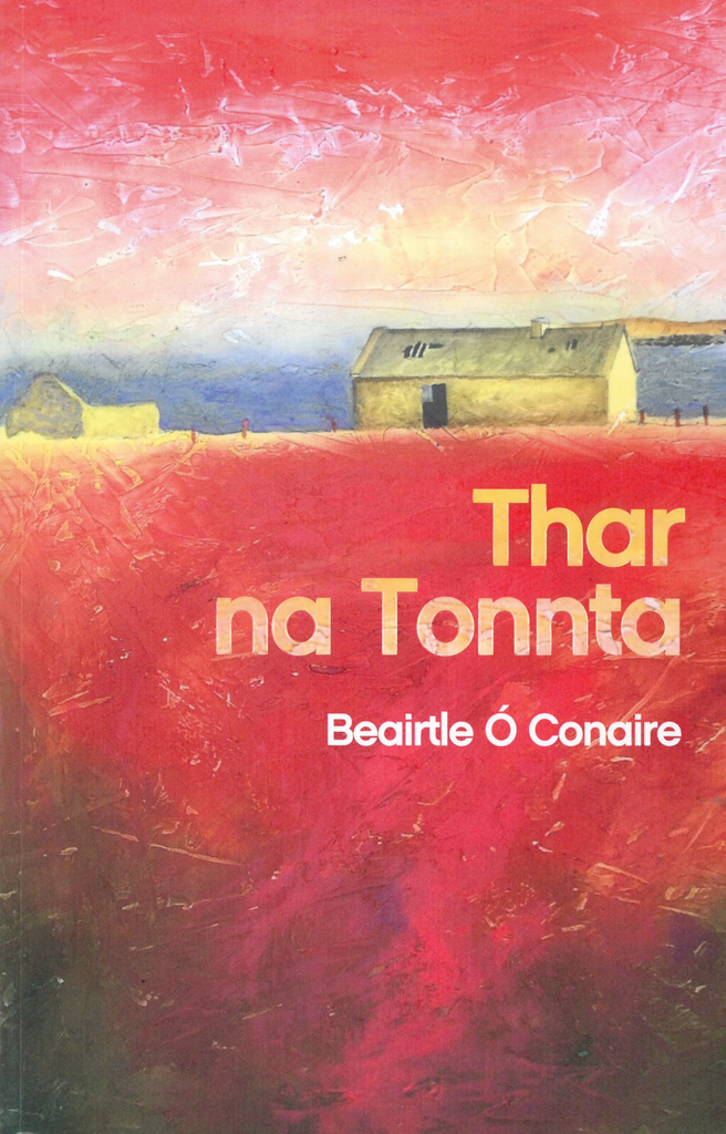 Thar na Tonnta by Beairtle Ó Conaire