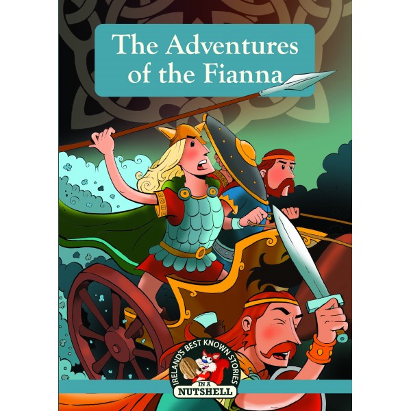 In A Nutshell Series The Adventures Of The Fianna