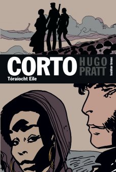 Corto 5: Tóraíocht Eile by Hugo Pratt